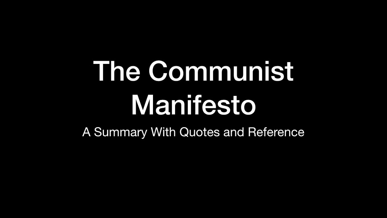 Communist Manifesto Summary With Quotes