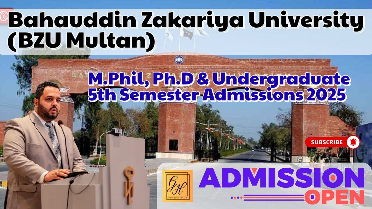Bahauddin Zakariya University (BZU) Multan Admissions 2025