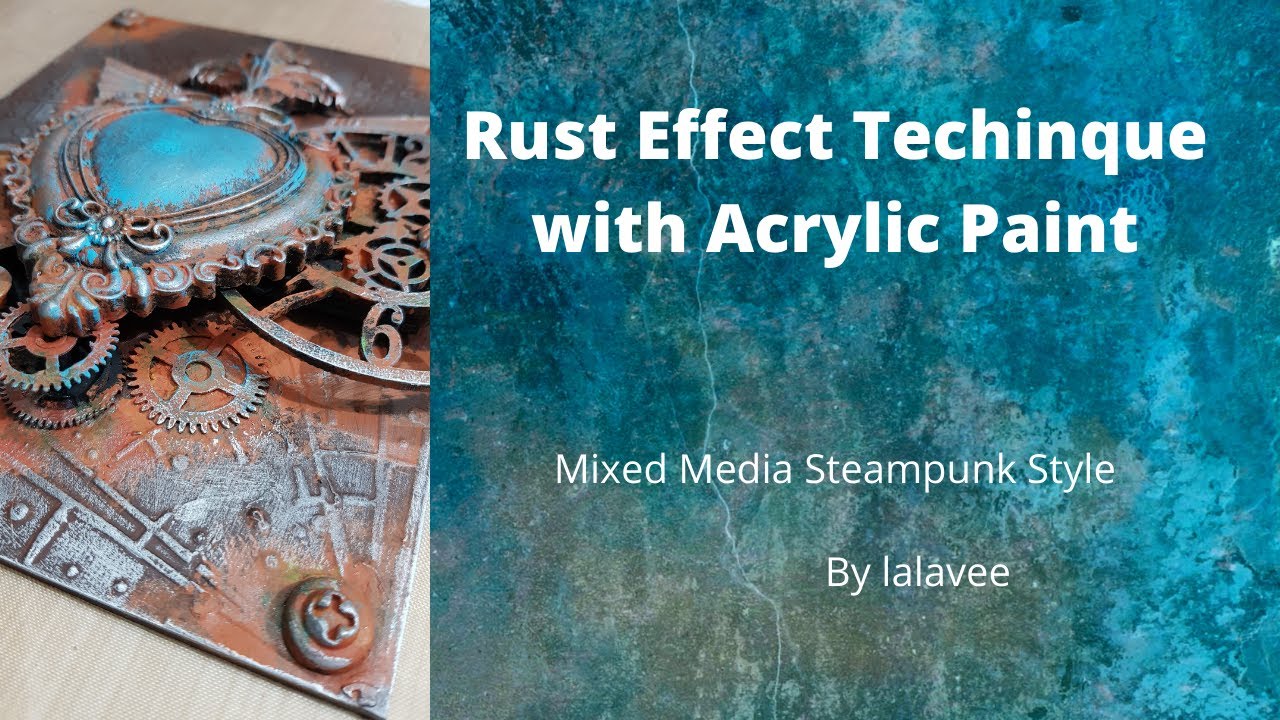 Mixed Media Rust Effect with Acrylic Paint