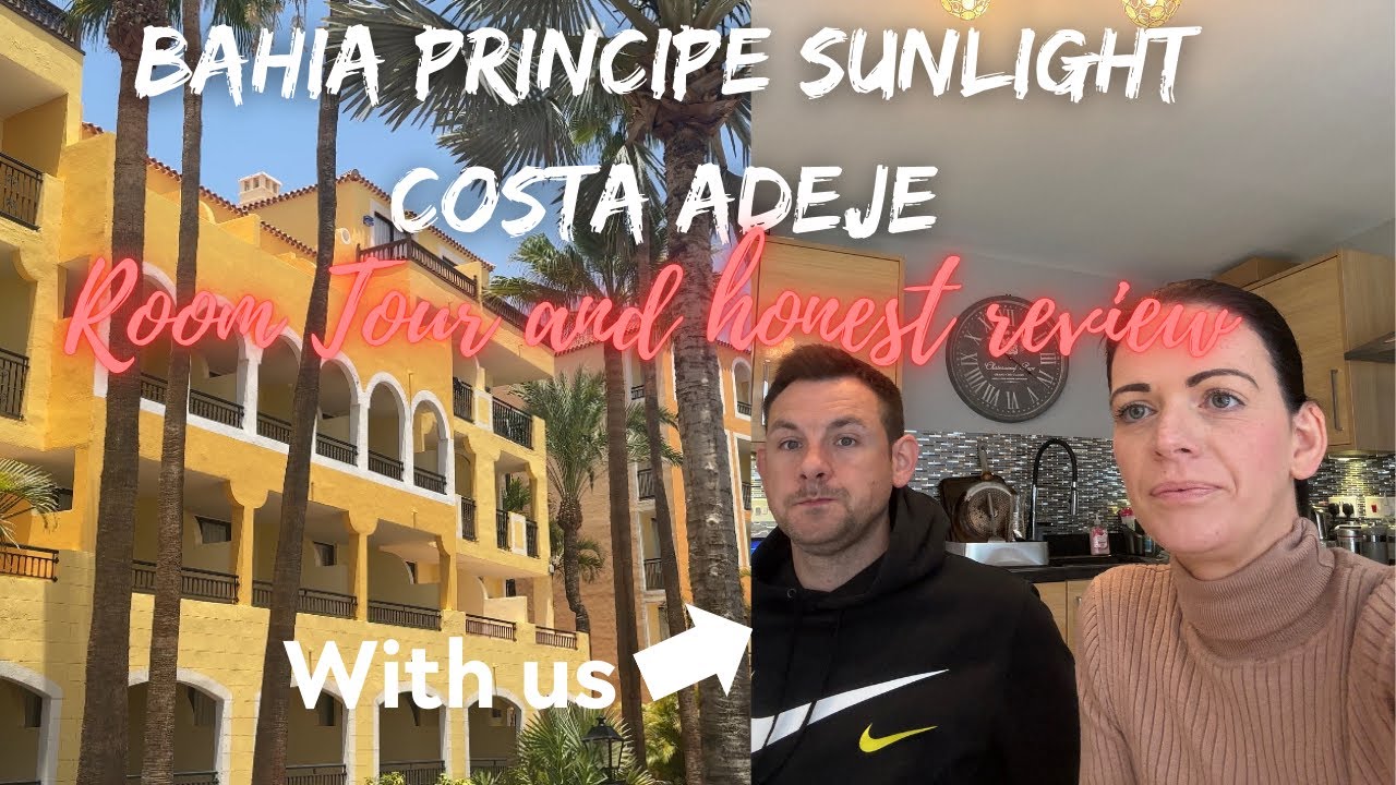 Bahia Principe Sunlight Costa Adeje | Room Tour and Honest Review