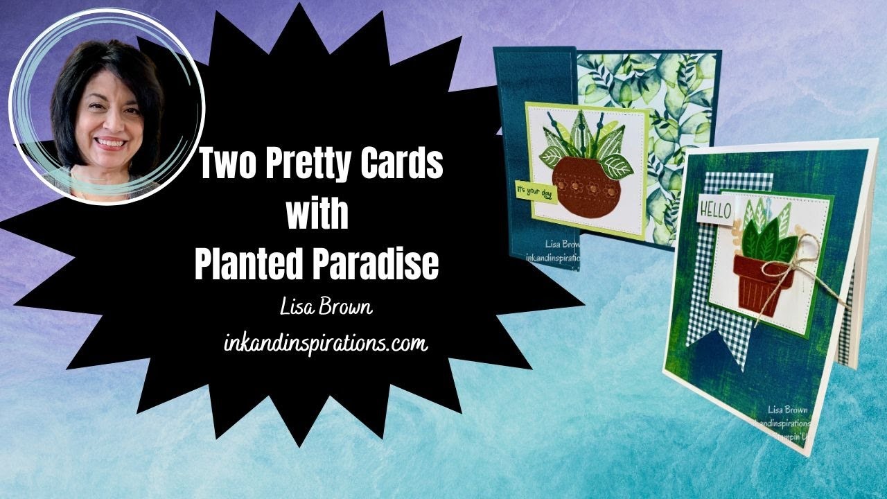 Pretty Cards with Planted Paradiise