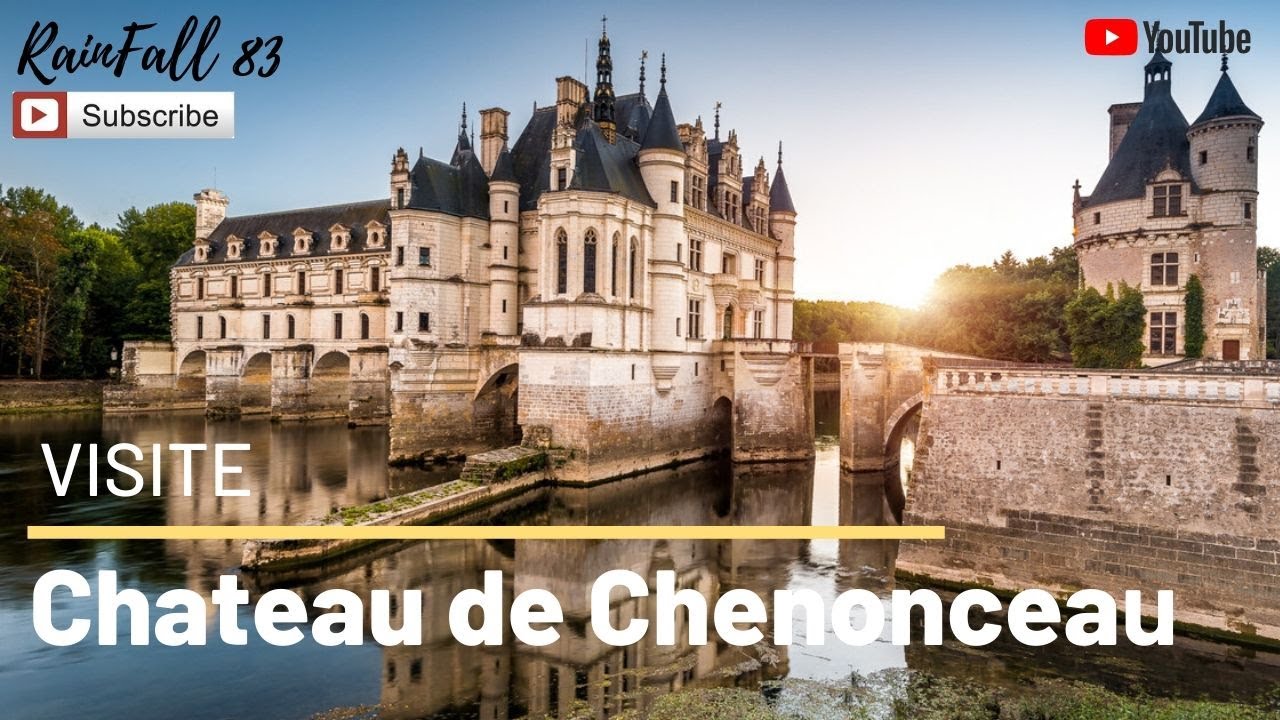 CHATEAUX DE LA LOIRE : Chateau Chenonceau, Visit Tours 