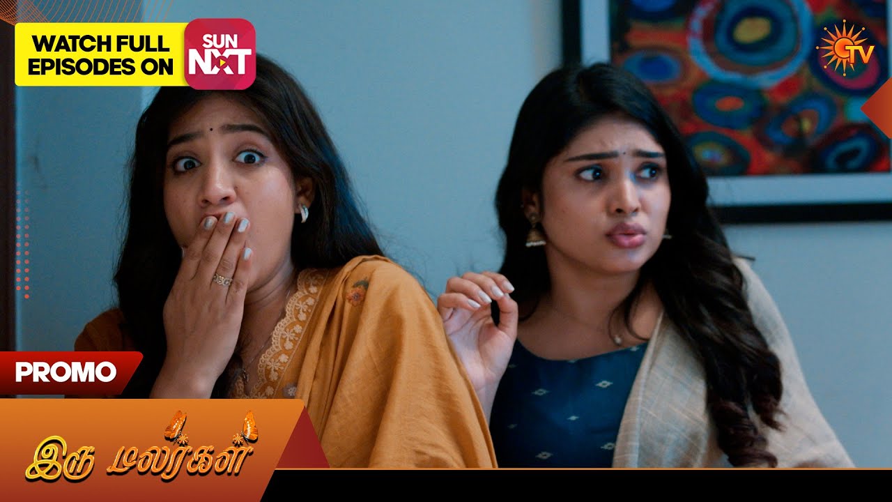 Iru Malargal - Promo | 16 Feb 2026 | Tamil Serial | Sun TV