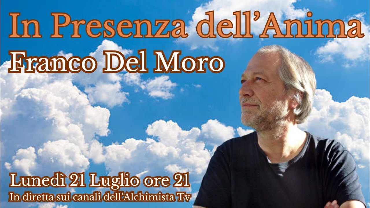 In presenza dell'Anima - Franco Del Moro