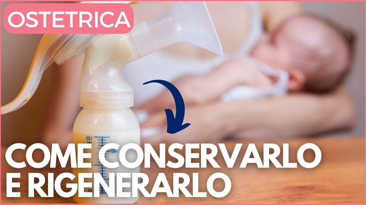 Come CONSERVARE il LATTE MATERNO e come RIGENERARLO - L'Ostetrica risponde - Dr-Silva.com