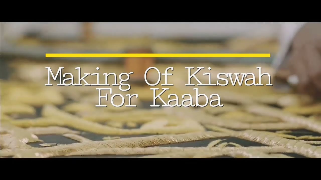 Kiswah Of Kaaba| Making Of Kiswah Of Kaaba| Makkah Mukarramah|