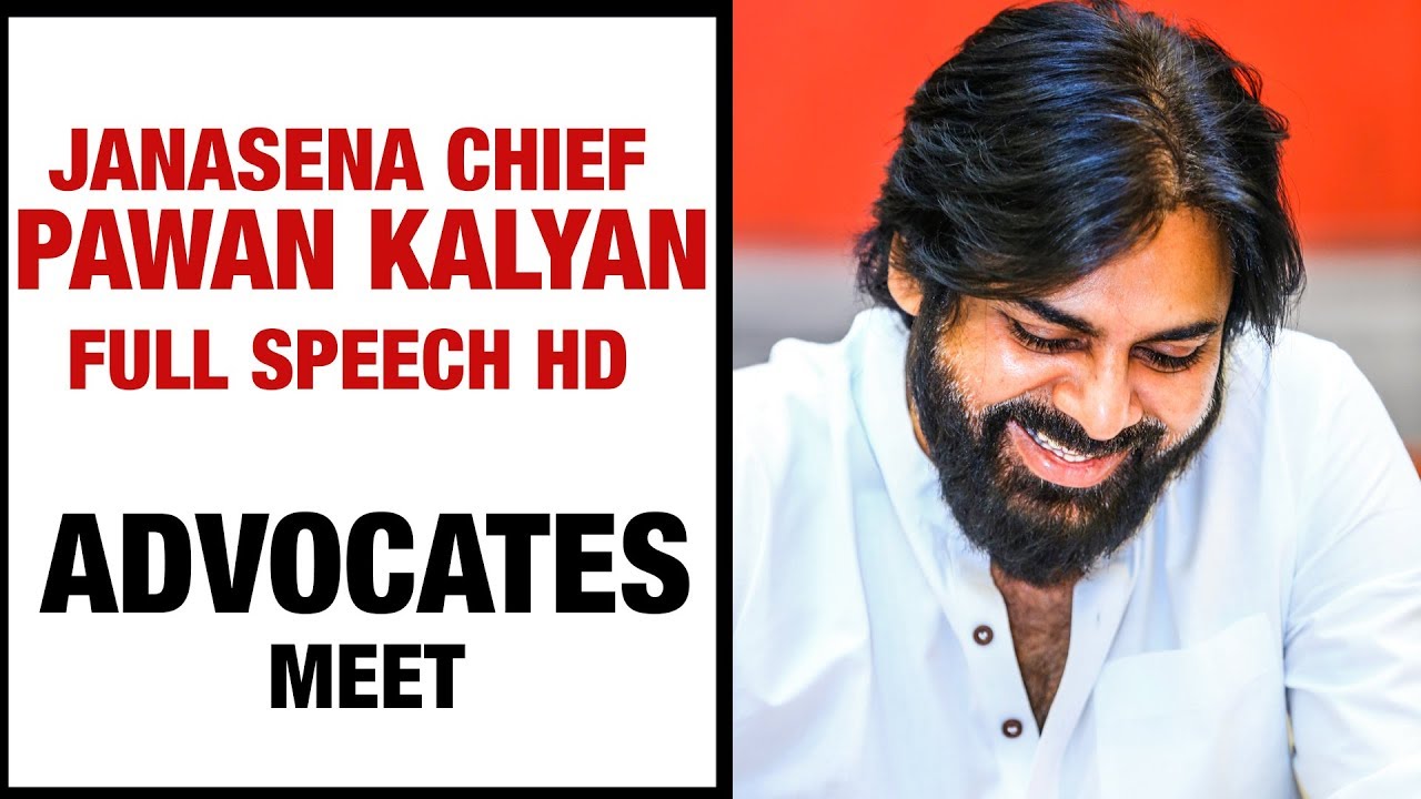 Pawan Kalyan Full Speech HD | Advocates Meet | Eluru | JanaSena PorataYatra