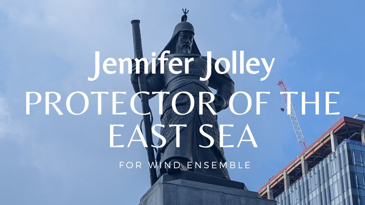 Protector of the East Sea, for wind ensemble [w/ score]