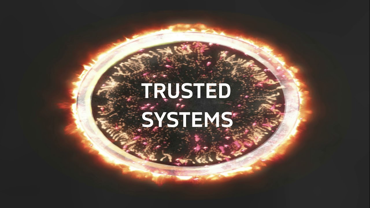 TRUSTED SYSTEMS WEBINAR