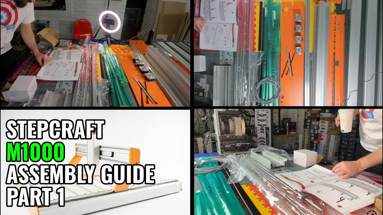 Stepcraft M1000 Assembly Guide Part 1 - Unboxing First Package