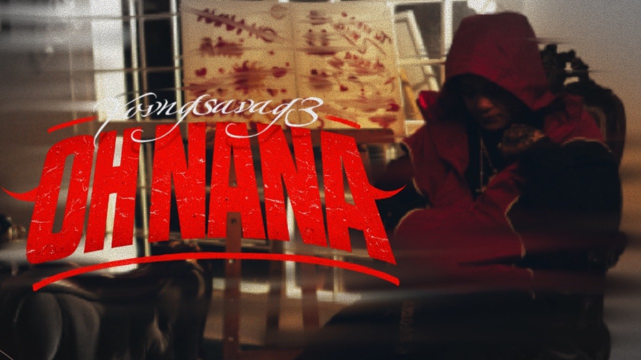 OH NANA - YOVNGSAVAG3 X OGBOOY X DIMELO MAGIC (Official Video)
