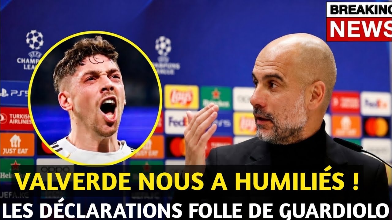 🔥 CHOQUE TOTAL EN EUROPE ! GUARDIOLA SE REND DEVANT VALVERDE. Noticias Real Madrid 