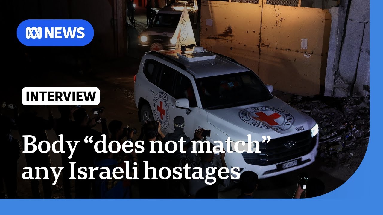 Israel claims a body returned by Hamas does not match any hostage | The World | ABC NEWS