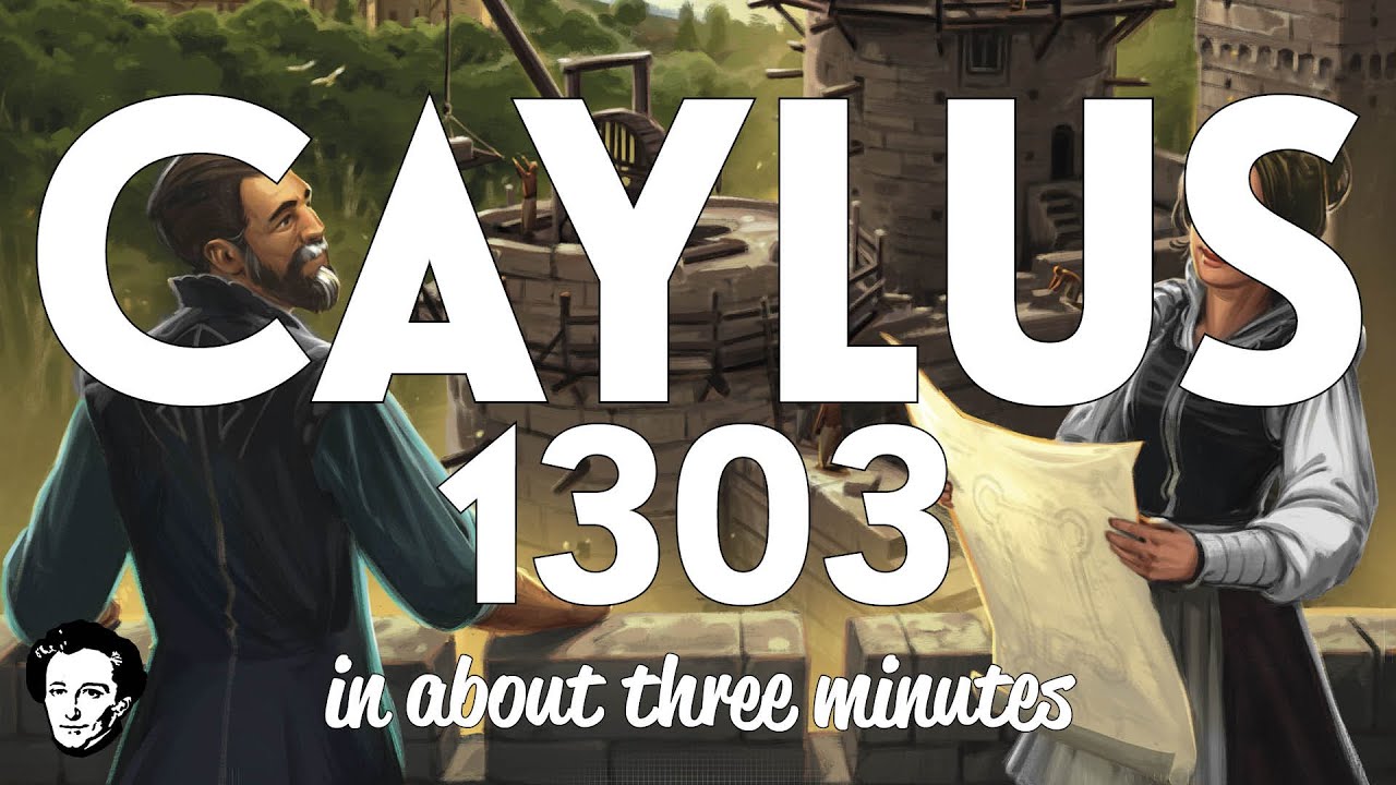 Caylus 1303 in about 3 minutes