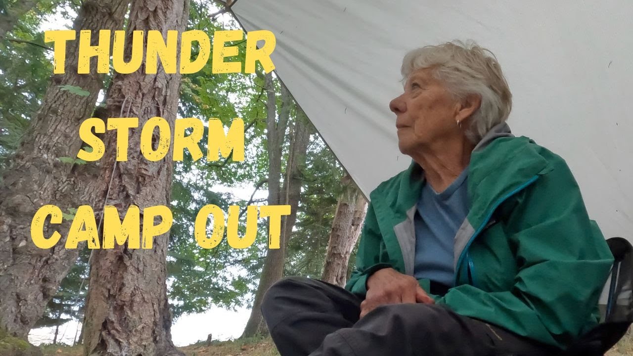 Thunder Storm Campout
