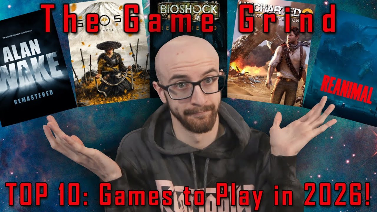 TOP 10: Games I plan to play in 2026! | The Game Grind, Ep. 1
