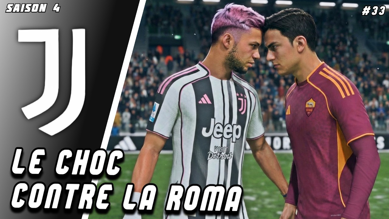 LE CHOC CONTRE L'AS ROMA - FC 26 Carrière joueur (S4)