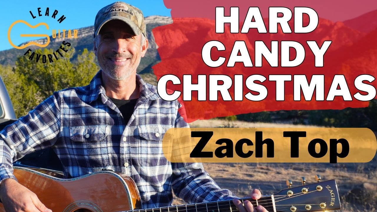Классическая песня Долли Партон в исполнении Зака ​​Топа - Hard Candy Christmas (урок игры на гит...