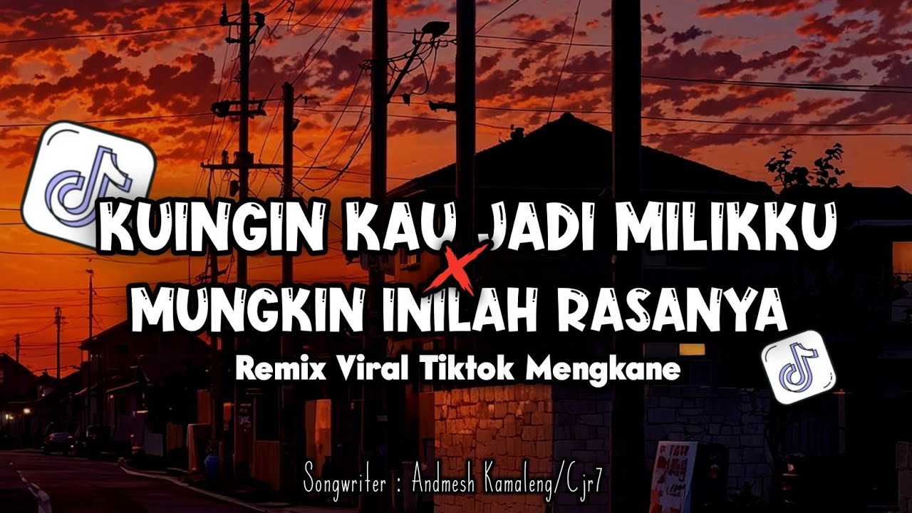 DJ ANUGERAH TERINDAH x MUNGKIN INILAH RASANYA || ANDMESH KAMALENG - CJR7 • Remix Slowed Mengkane