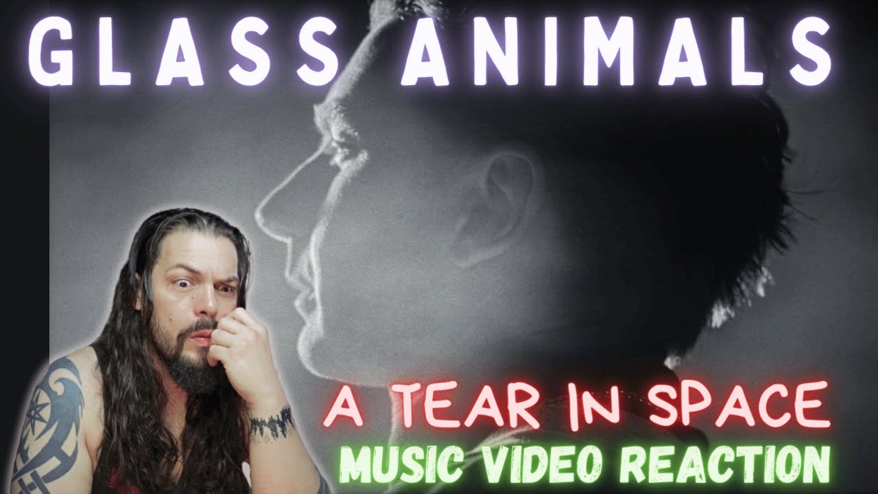 Glass Animals - A Tear In Space Airlock - First Time Reaction