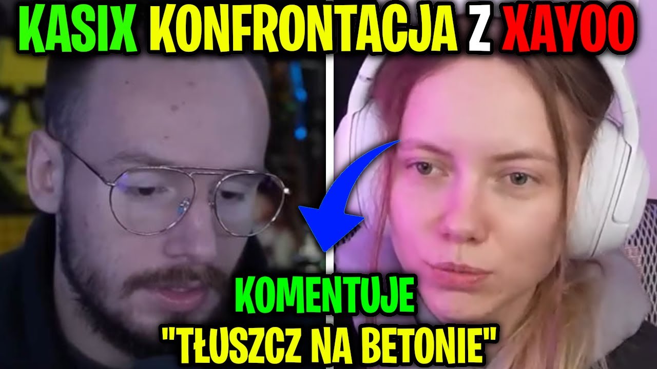 XAYOO ROZMOWA Z KASIX O DRAMIE! KONFRONTACJA PO REKACJI NA 