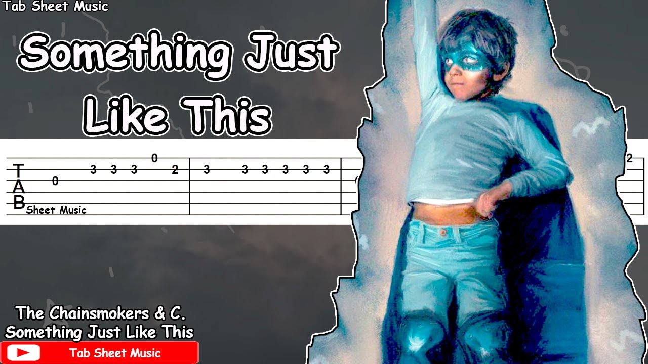 The Chainsmokers & Coldplay - Something Just Like This Guitar Tutorial
