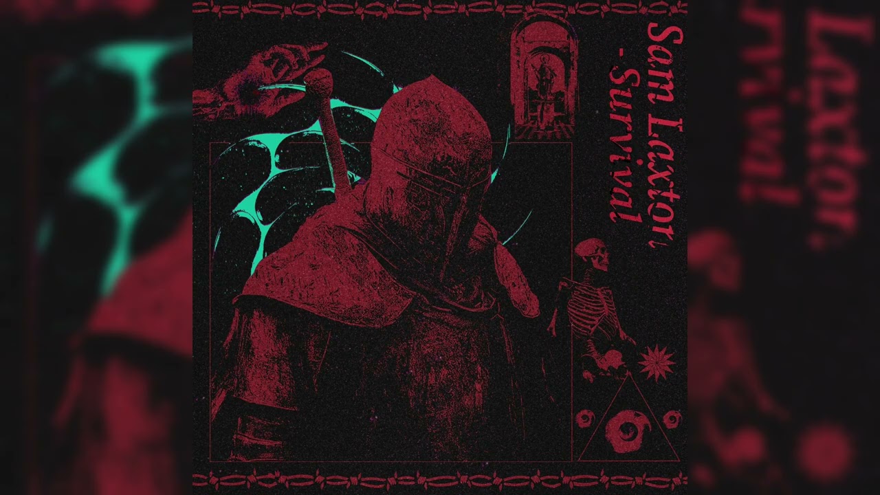 Sam Laxton - Survival [FREE DL]