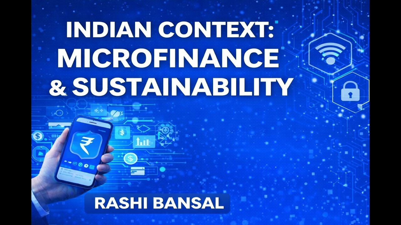 Indian Context Microfinance and Sustainability