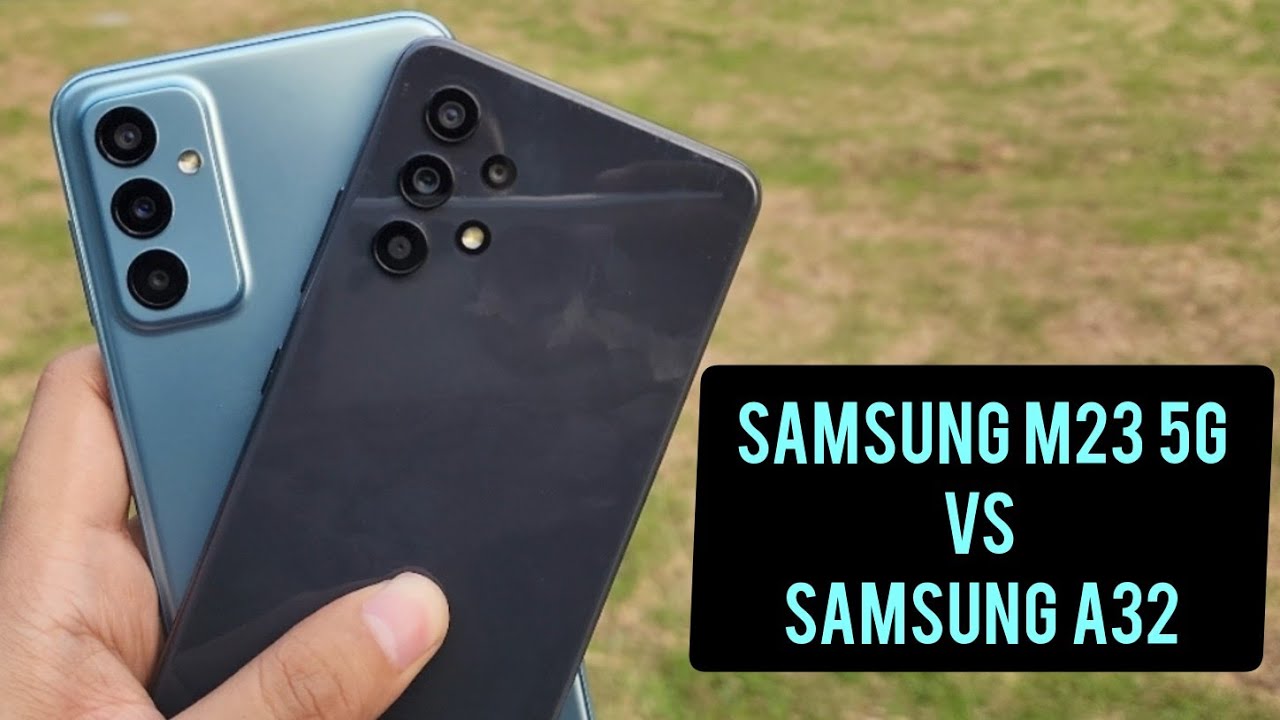 REVIEW SAMSUNG GALAXY M23 5G VS A32 / PART 2