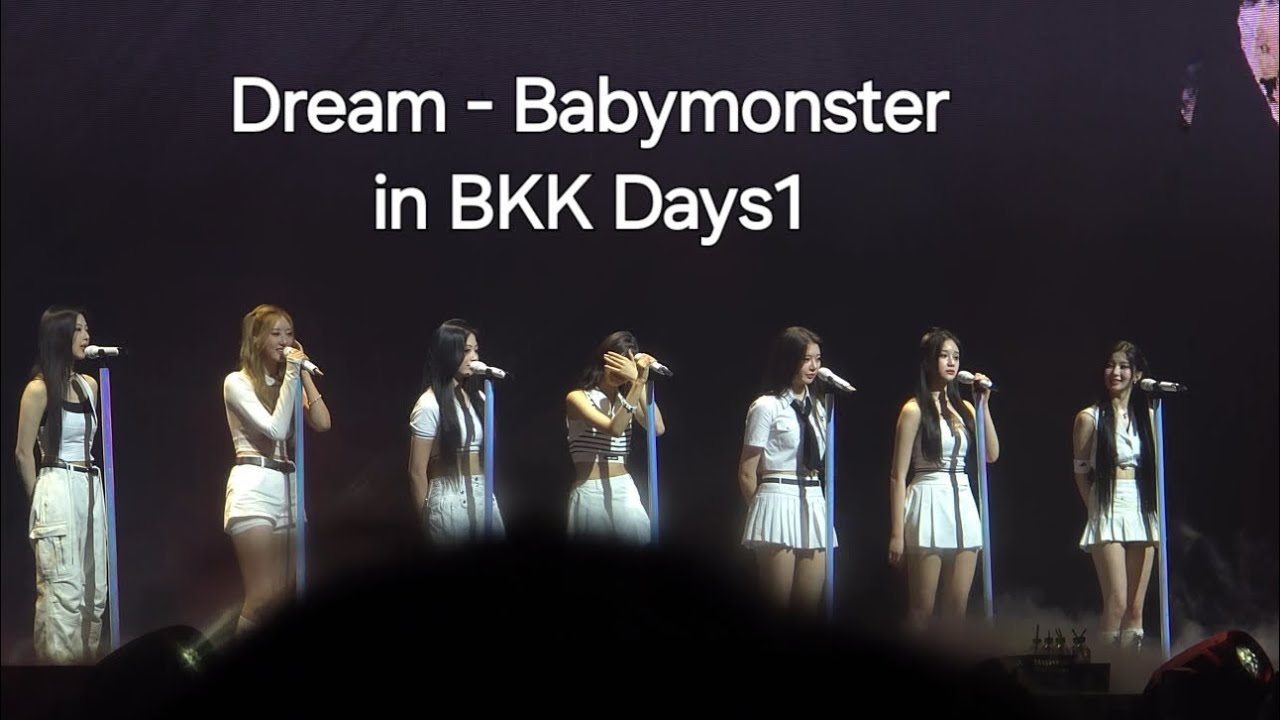 [4k] 20240629 DREAM-  BABYMONSTER PRESENTS : SEE YOU THEREin Bangkok