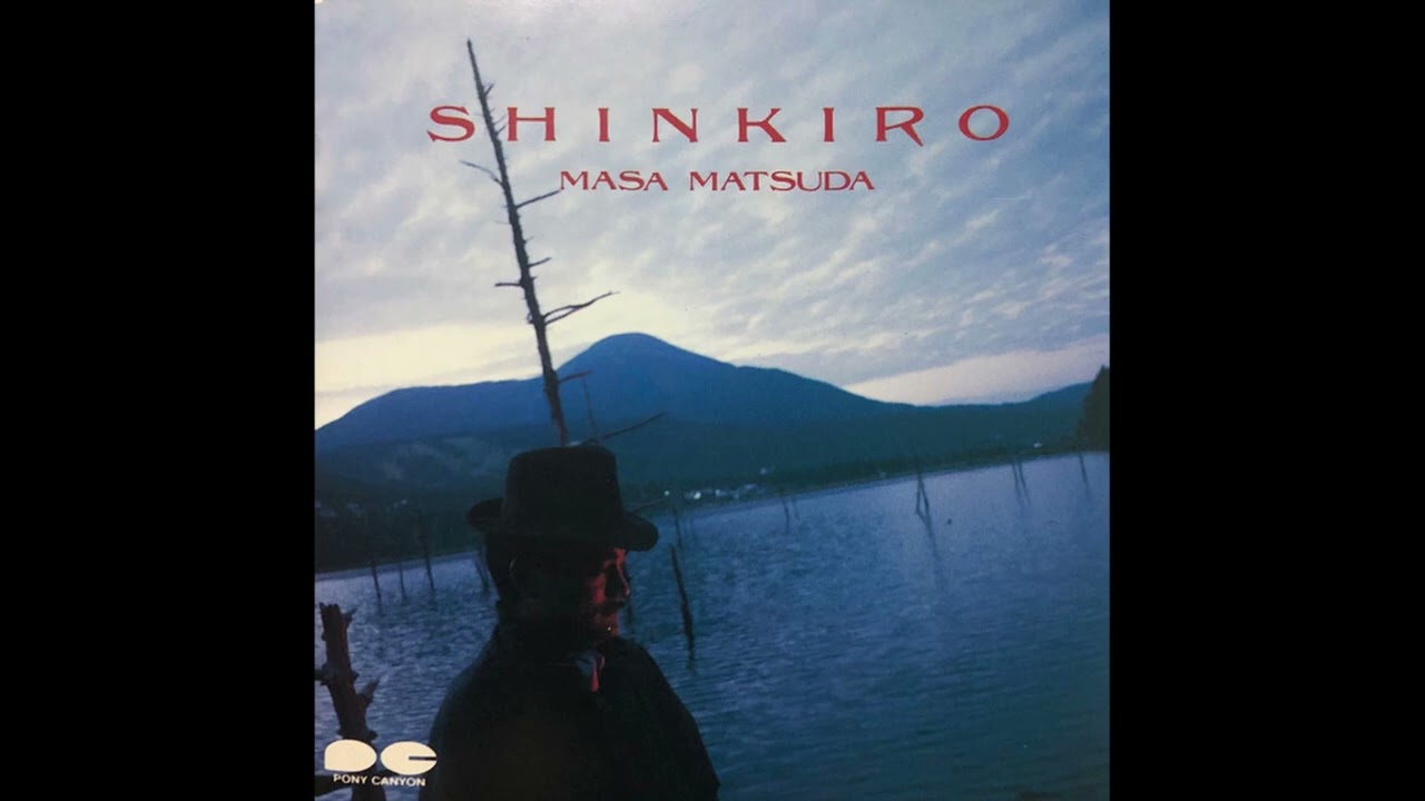 Masa Matsuda(松田昌) -  SHINKIRO(蜃気楼), I CAN SEE STARS IN YOUR EYES (1988, Pony Canyon – D32R-0066)
