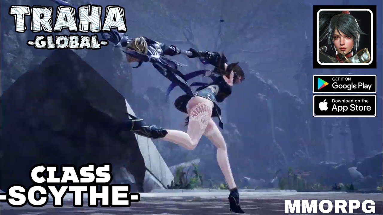 Traha Global Class Scythe New Best  MMORPG For Android/Android/Steam