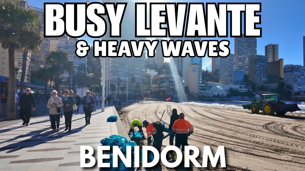 Benidorm - Busy Levante Beach, Sunny Weather & HEAVY Waves! 😲🌊