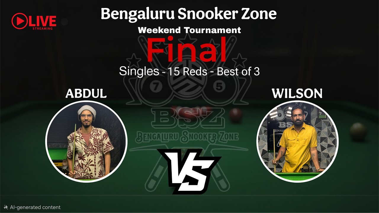 Snooker Singles Tournament Finals - Abdul VS Wilson - Bengaluru Snooker Zone (BSZ)