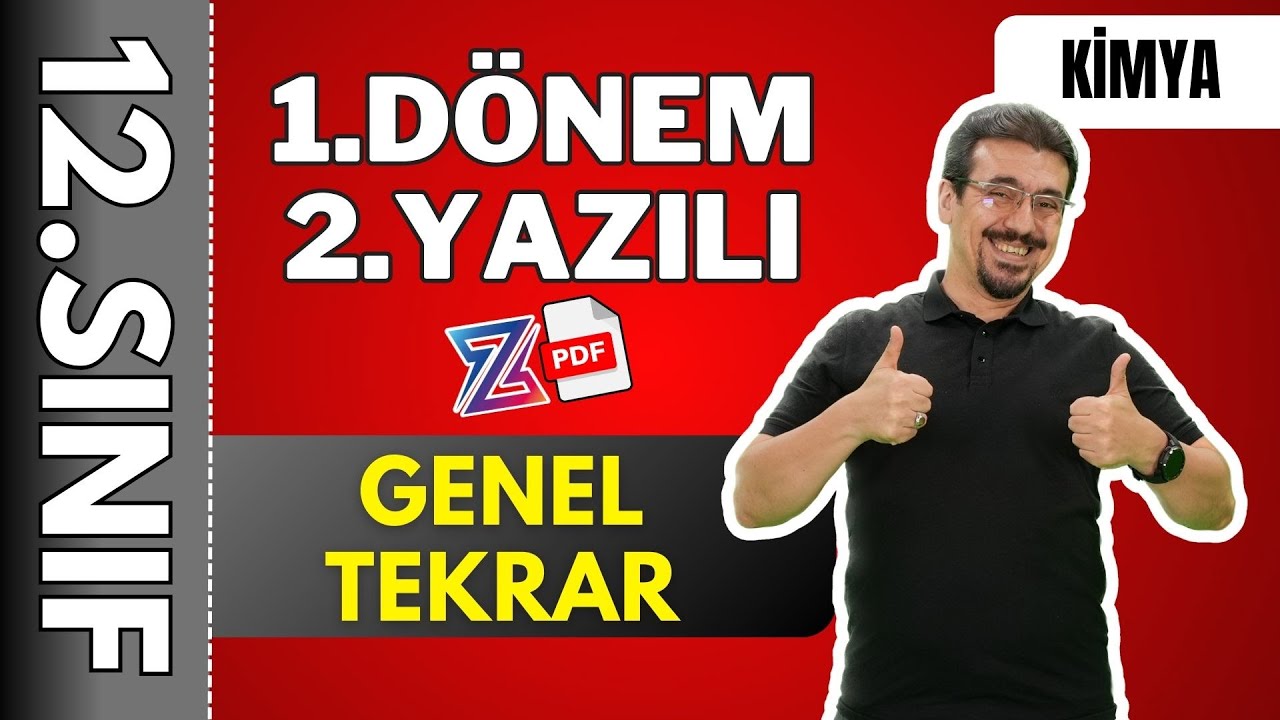 12.Sınıf Kimya 1.Dönem 2.Yazılıya Hazırlık | GENEL TEKRAR | 2024 - 2025 + 📂Ücretsiz PDF