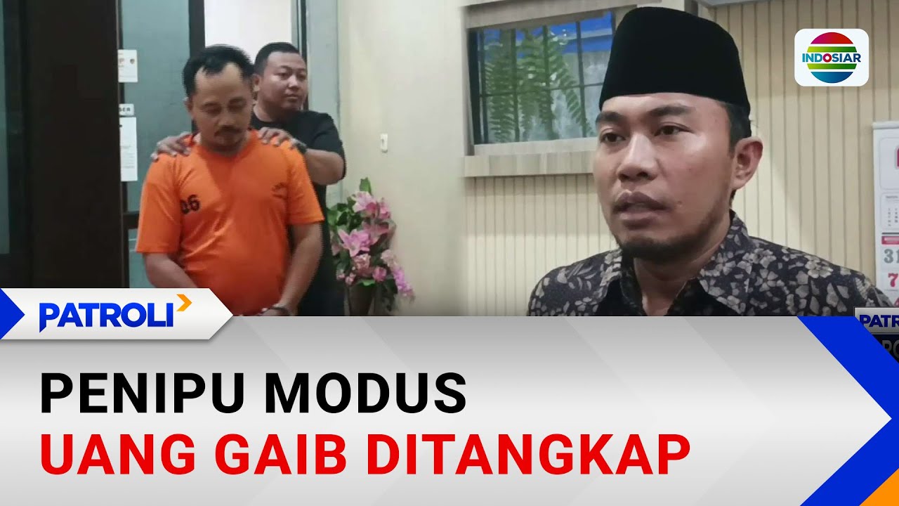 Bawa Kabur Uang Ratusan Juta, Polisi Tangkap Pelaku Penipuan Modus Uang Gaib | Patroli