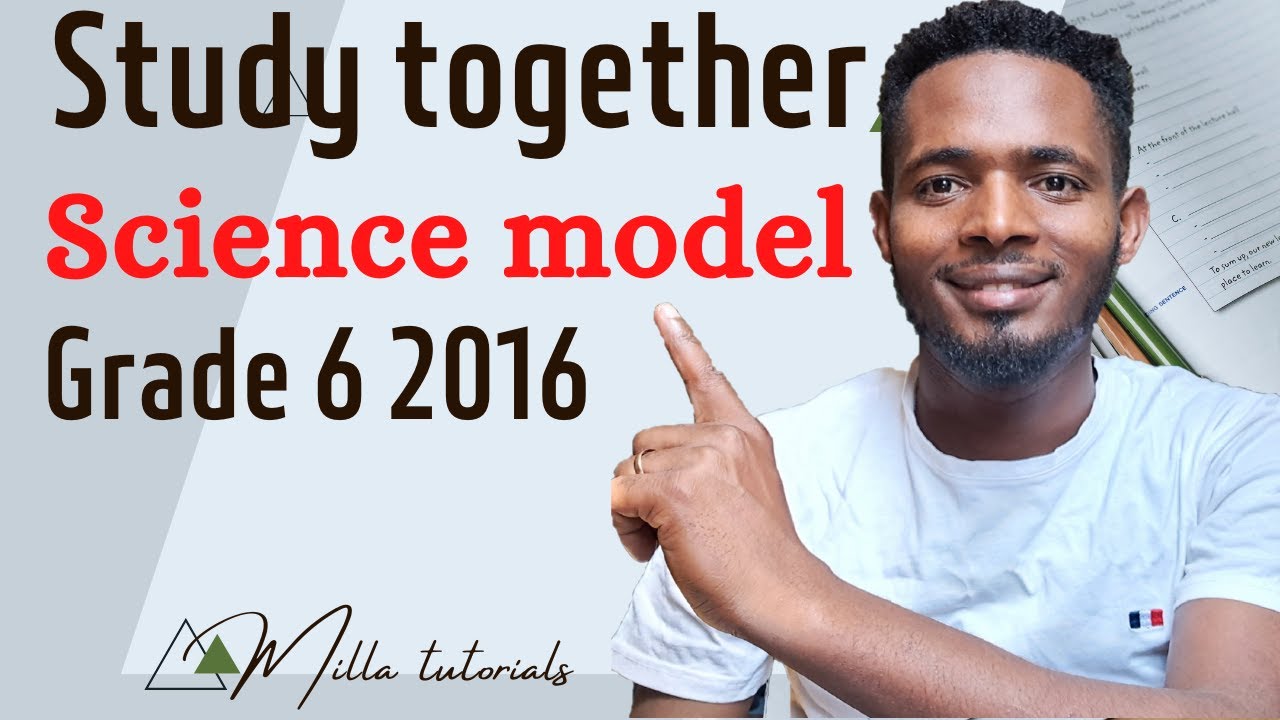 Model 2016 l For grade 6 l አ/ሳይንስ ሞዴል  l 2016 ዓ.ም l