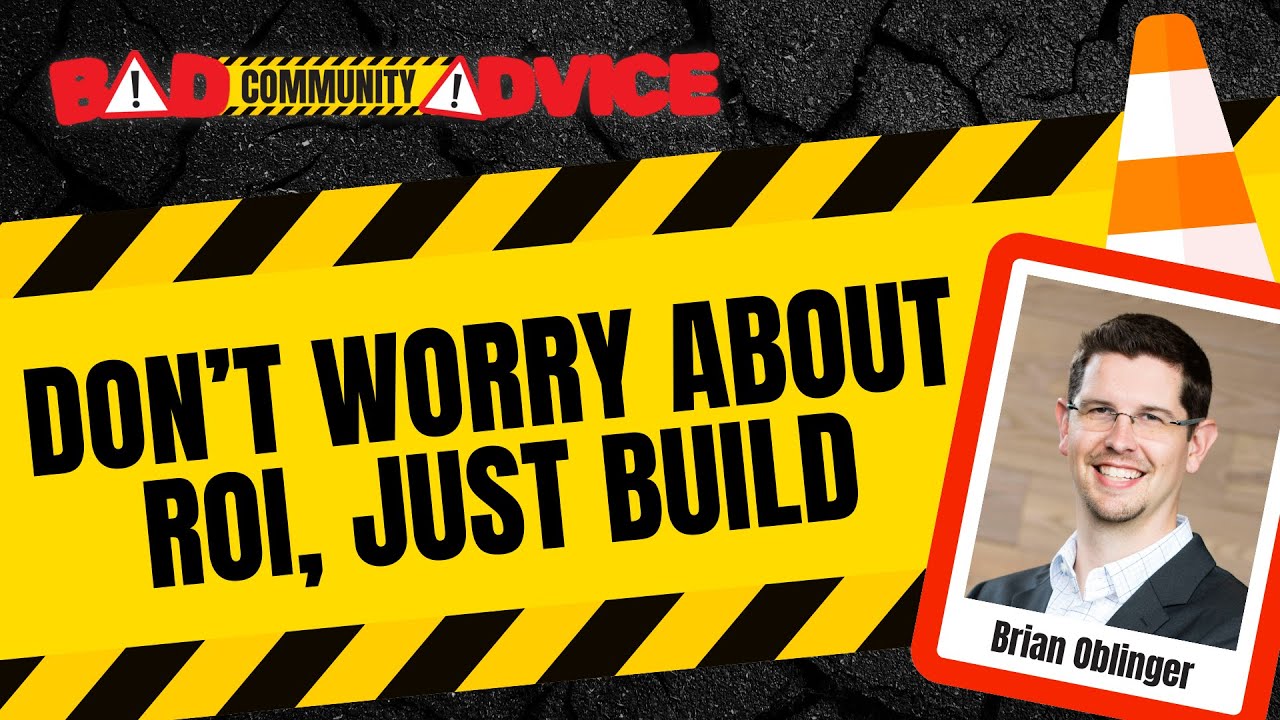Bad Community Advice: 