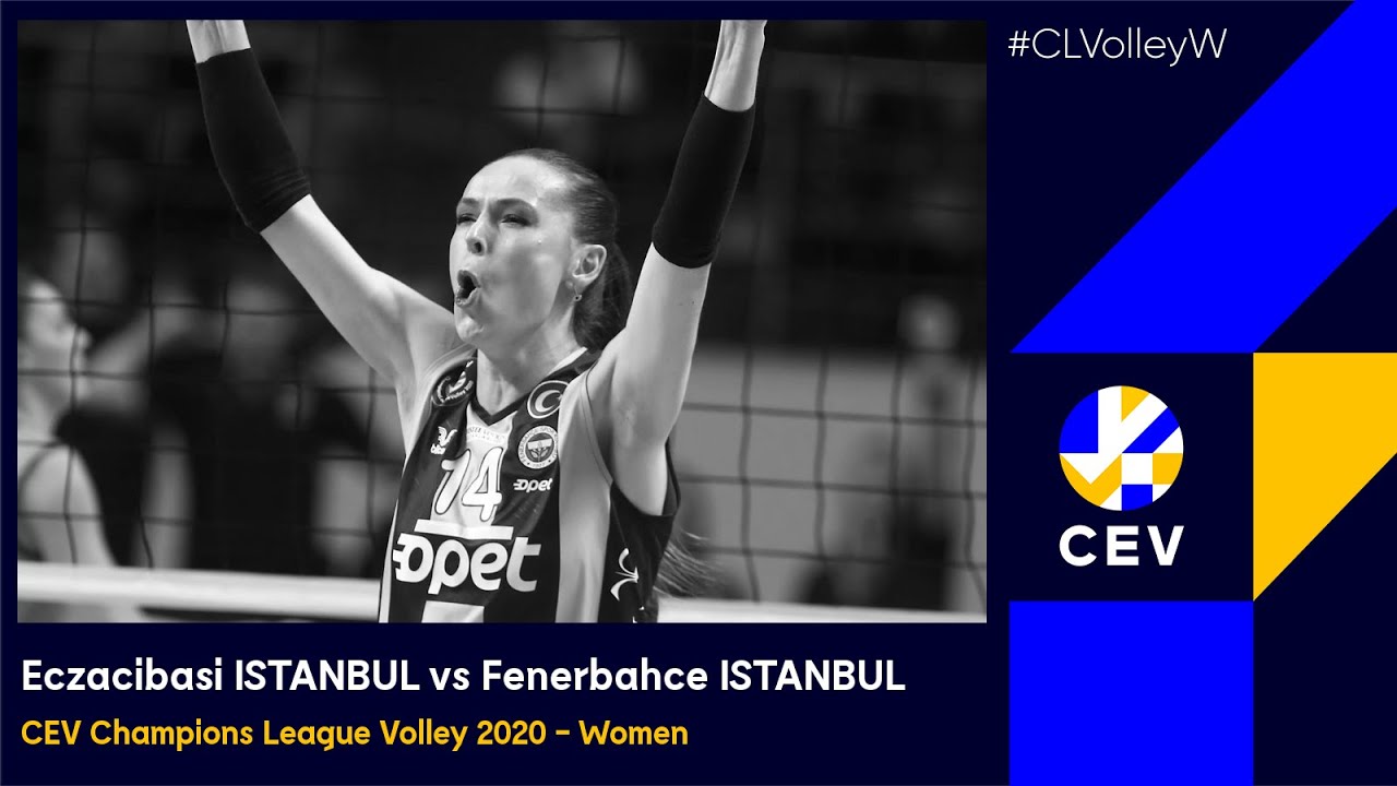 Fenerbahce Opet ISTANBUL vs Eczacibasi VitrA ISTANBUL FULL MATCH - 2020 #CLVolleyW Match 1