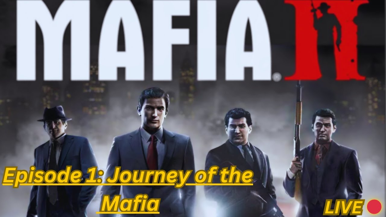 Mafia 2 – Gangster Life Begins 💸 Full Mission Gameplay | Live Stream