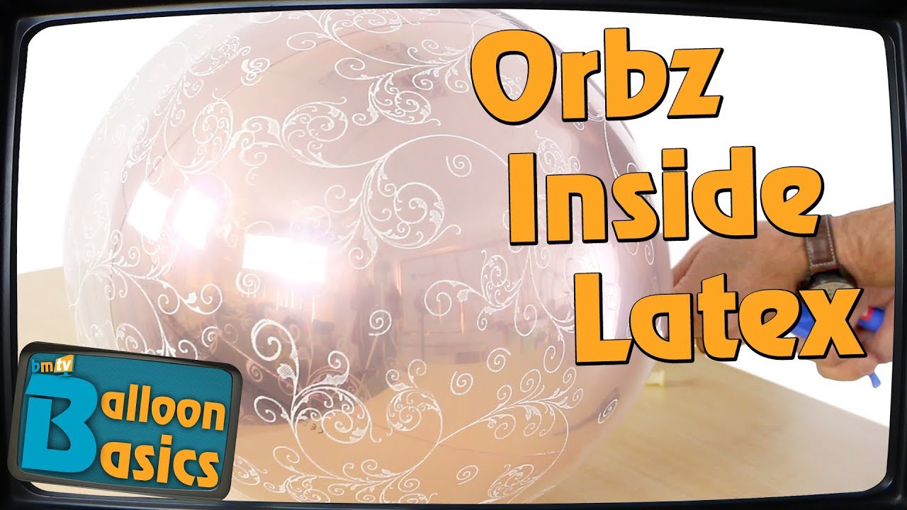 Put Orbz inside Latex Balloons with Chris Horne – Balloon Basics 35