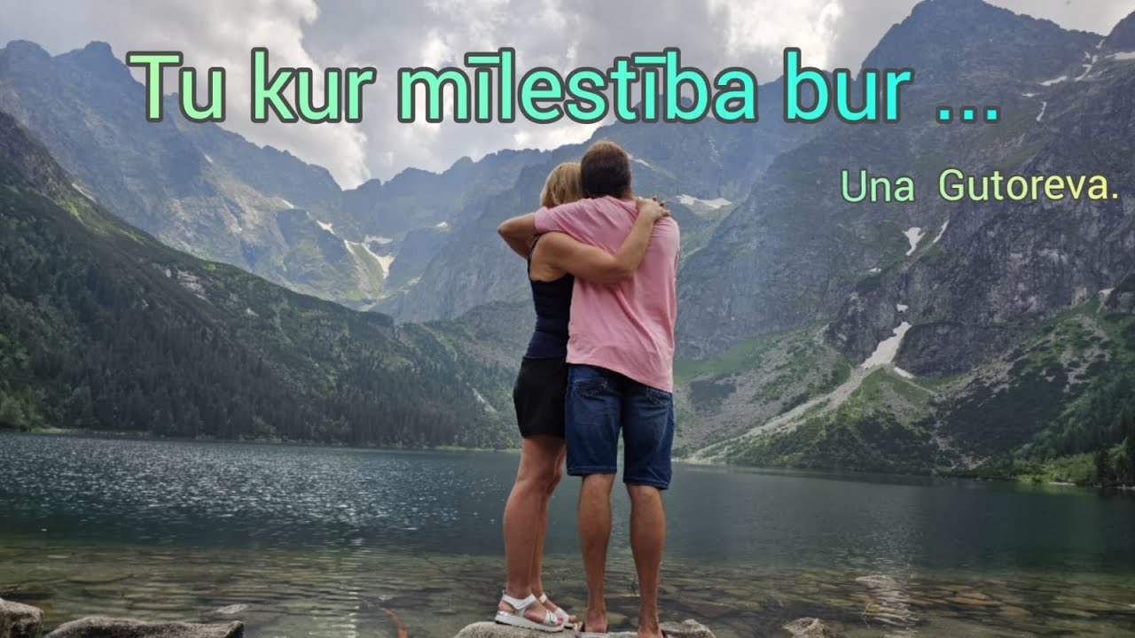 Tur kur mīlestība bur...Una Gutoreva .