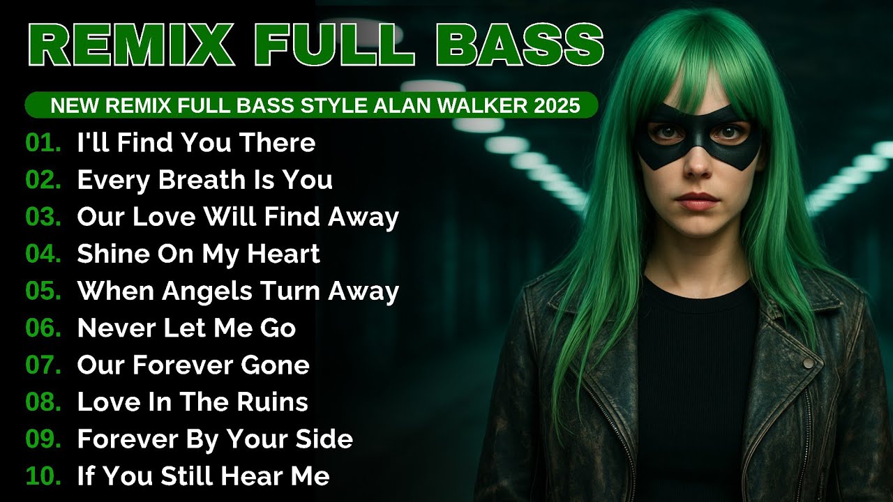 Best Album Remix Full Bass Alan Walker Style 