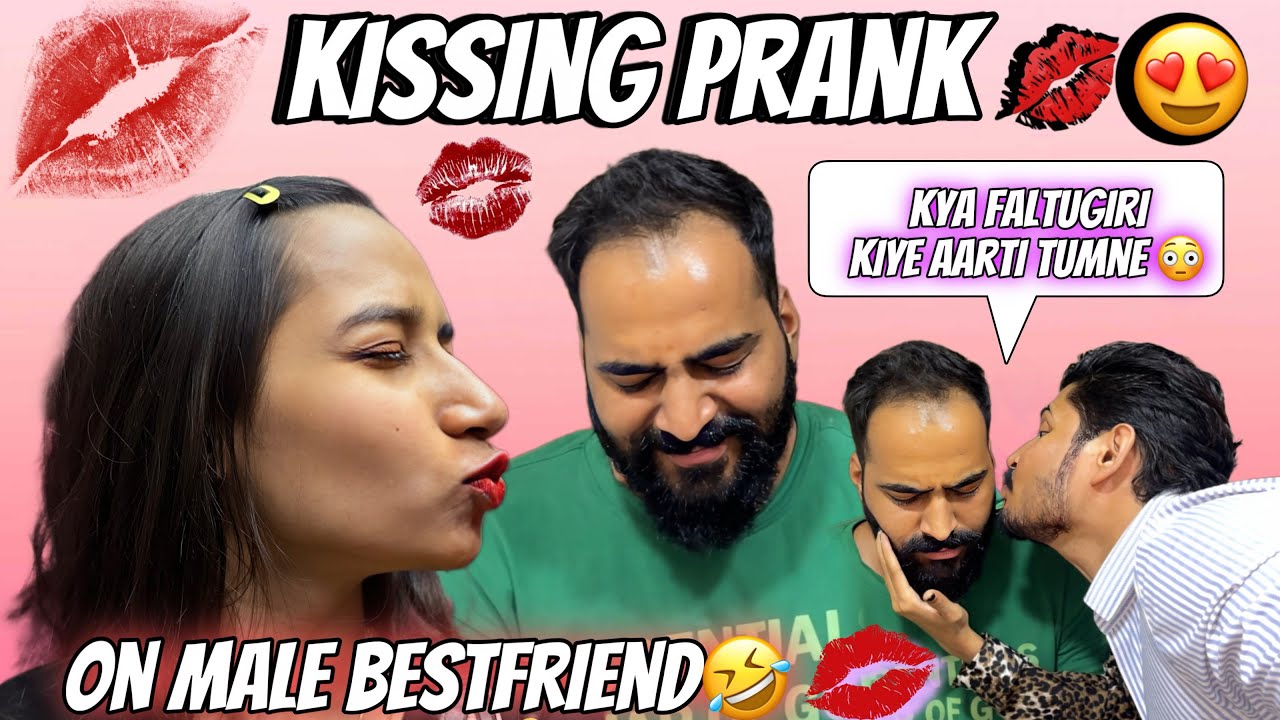 Kissing Prank 💋on Male bestfriend gone Extreme| Aarti himmat kaise kiye ye karne ki 💋Aarti vlogs