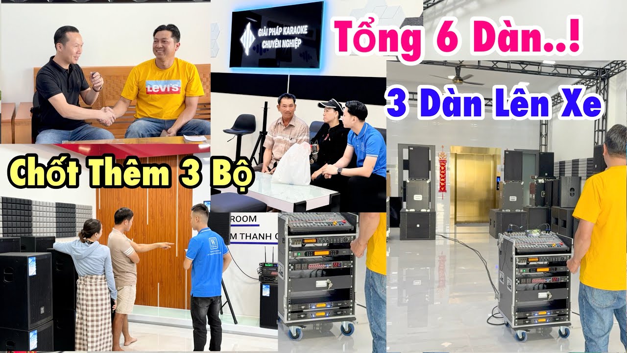 Quá Nhộn Nhịp Tại Chỗ Mới “ Lên Xe 3 Dàn - Chốt Thêm 3 Dàn Nữa “ LH 0933991244