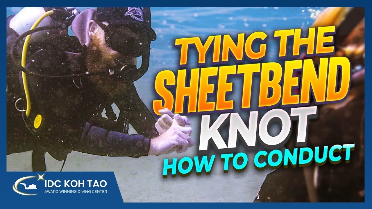 How to Conduct Tying the Sheet Bend Knot Underwater 🤿 PADI Divemaster and IDC Search & Recovery Dive
