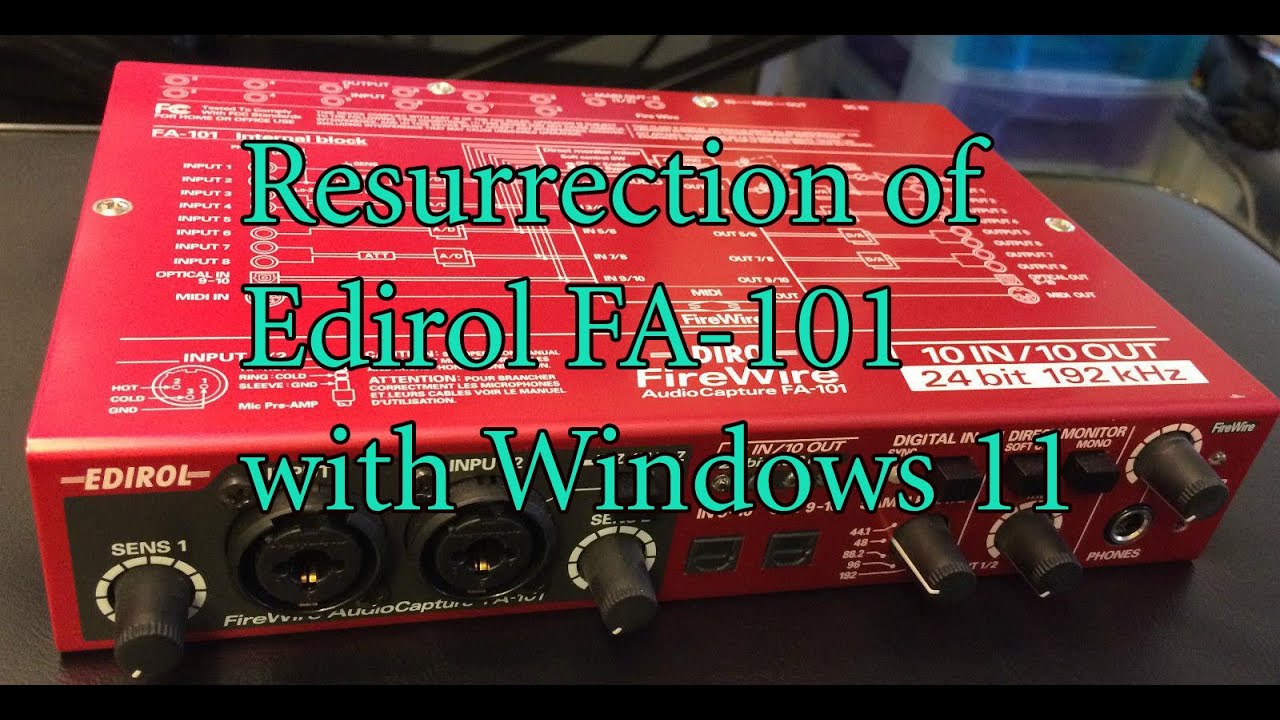[Musical Equipment] Resurrection of Edirol/Roland FA-101 with Windows 11