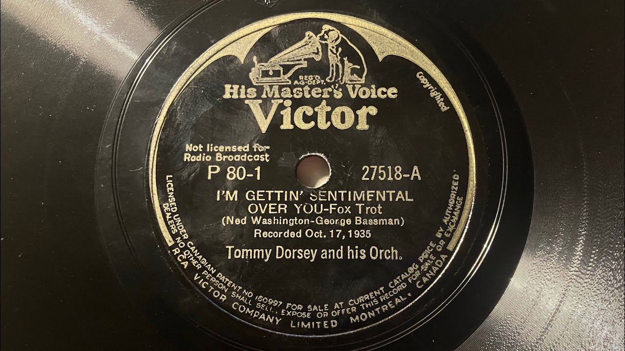 I’m gettin’ sentimental over you - Tommy Dorsey（トミー・ドーシー） and His Orchestra 