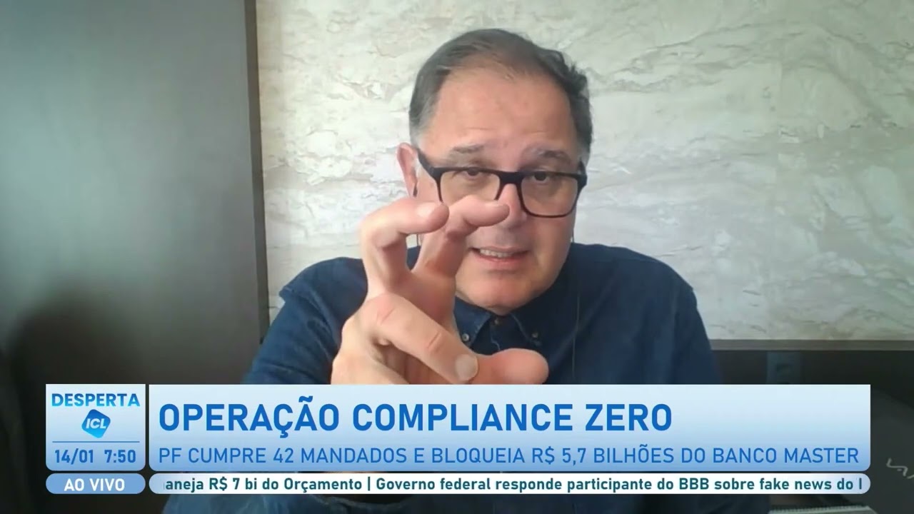 PF cumpre 42 mandados e bloqueia R$ 5,7 bilhões do Banco Master, análise de Luís Costa Pinto