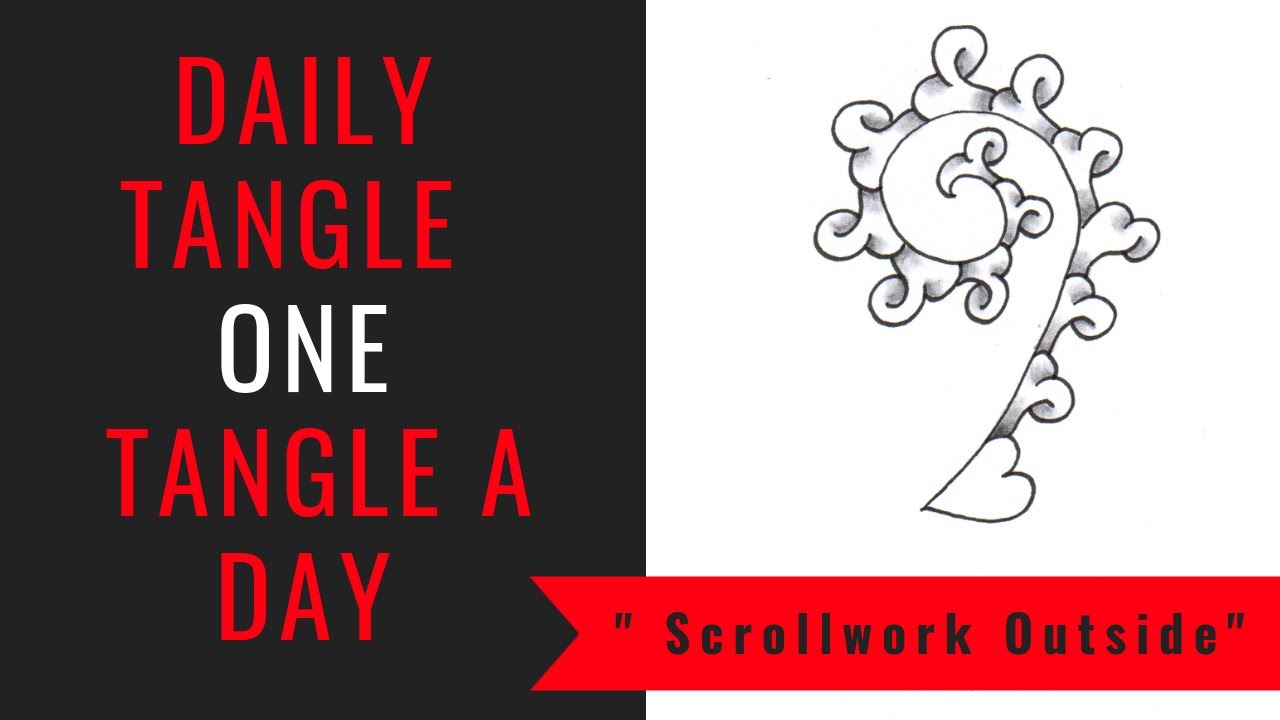 Daily Tangle -  Scrollwork Outside   |How to draw...|